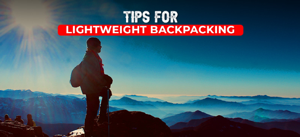 Tips for Lightweight backpacking